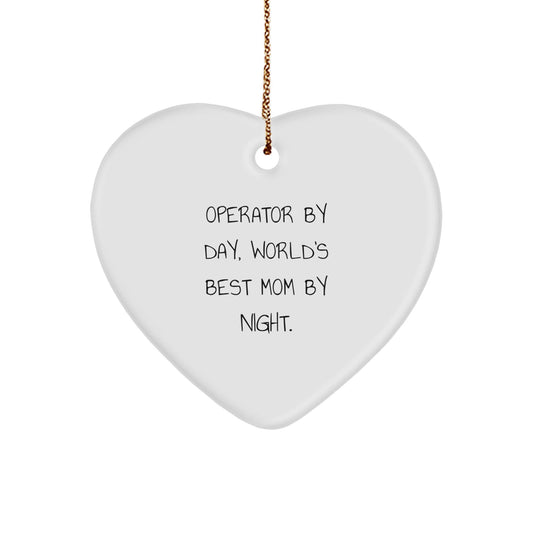 Operator Gifts - Heart Ornament, Funny Quote, 'Operator By Day, World's Best Mom By Night.' - Christmas Unique Gifts from Family to Operator - The Buy Boom