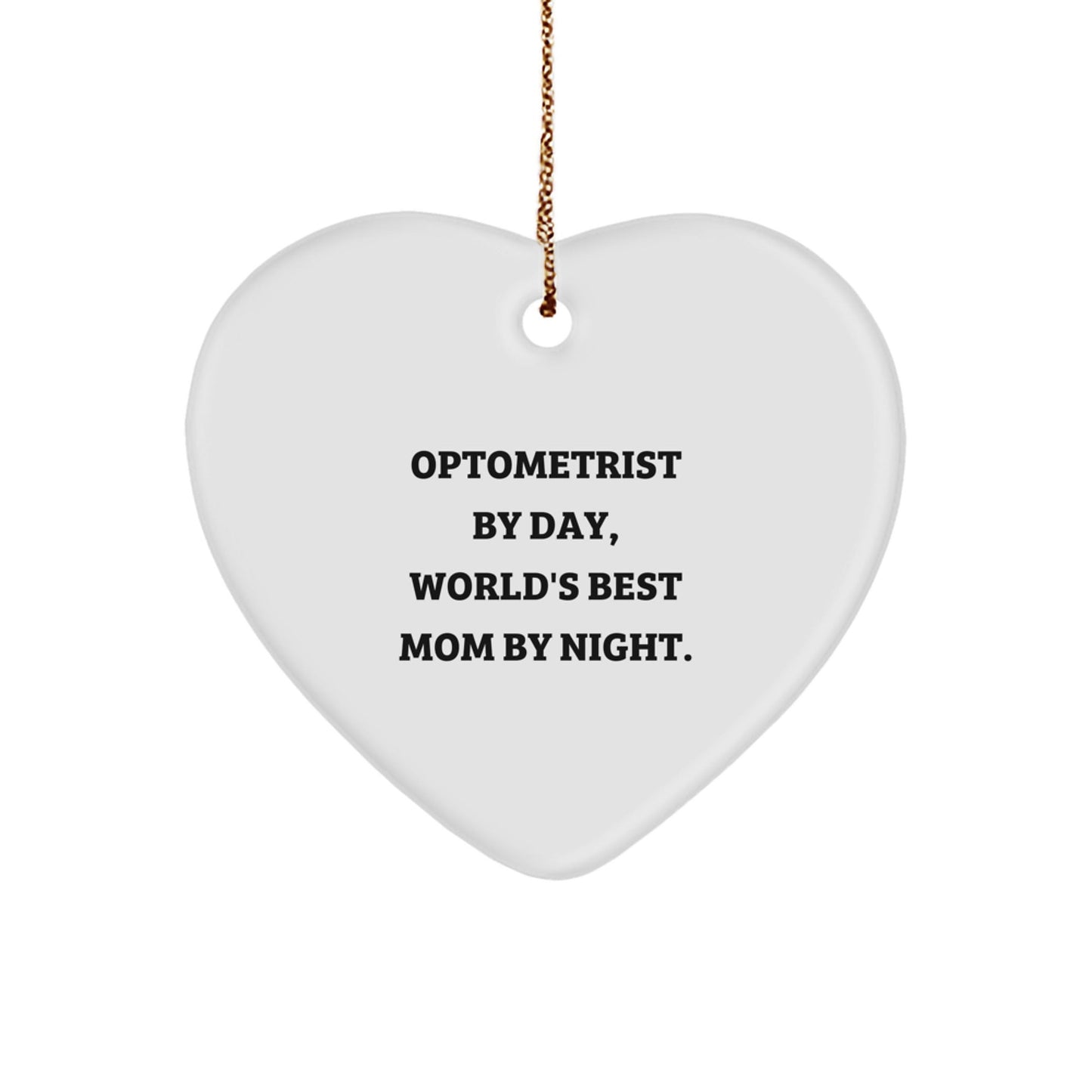 Optometrist Gifts from Men to Friends, Heart Ornament with 'Optometrist By Day, World's Best Mom By Night.' Quote for Christmas Unique Gifts - The Buy Boom