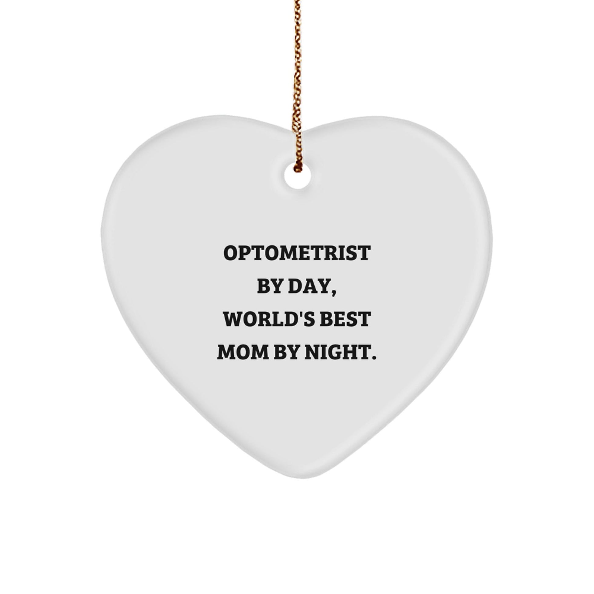 Optometrist Gifts from Men to Friends, Heart Ornament with 'Optometrist By Day, World's Best Mom By Night.' Quote for Christmas Unique Gifts - The Buy Boom