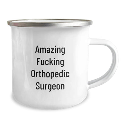 Orthopedic Surgeon Gifts, Funny Quote, Camping Mug, Birthday Unique Gifts from Friends - The Buy Boom