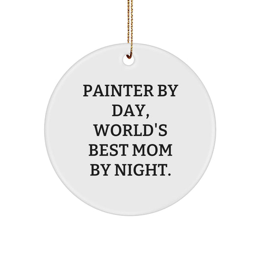Painter Gifts from Men - World's Best Mom By Night Circle Ornament for Christmas, Funny Quote for Painter, Gifts for Painter, Gifts from Men, Gifts for World's Best Mom - The Buy Boom