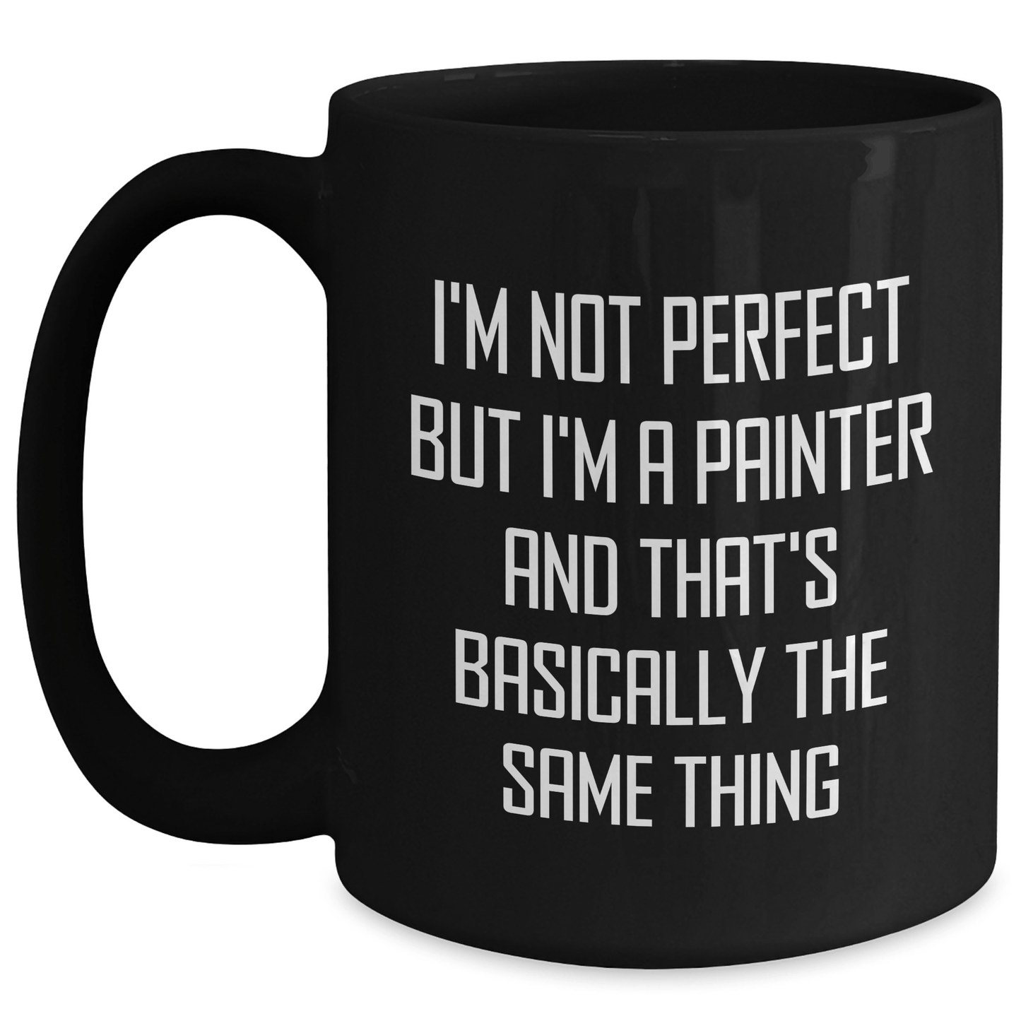 Painter Gifts, Funny Artistic Humor Black Coffee Mug, Gifts from Men to Painter Dad on Father's Day, Perfect Unique Gift for Him - The Buy Boom