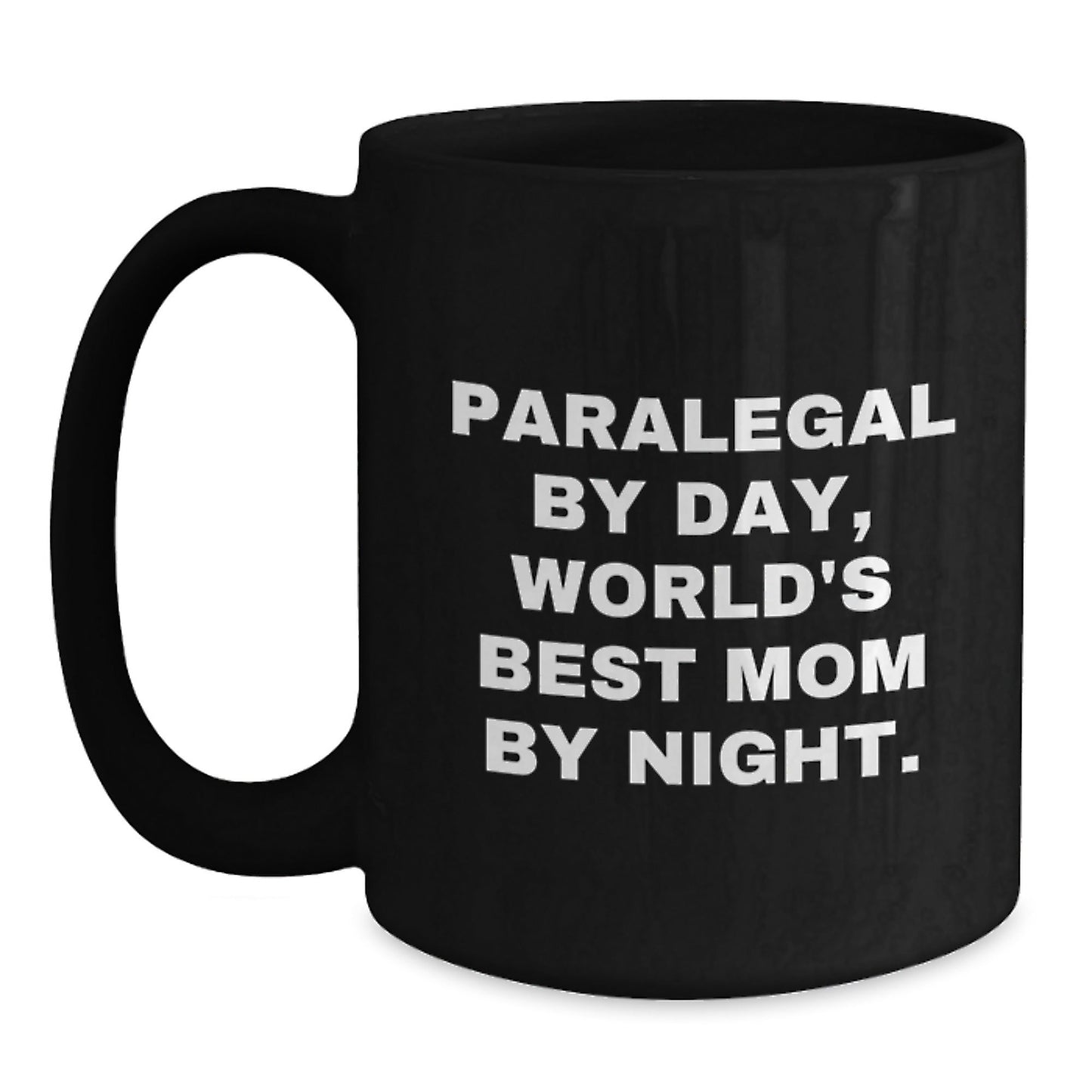 Paralegal Gifts, Funny Mugs for Men and Women, Black Coffee Mug, 'Paralegal By Day, World's Best Mom By Night.' Graduation Unique Gifts from Mom, for Paralegal Friends and Coworkers - The Buy Boom