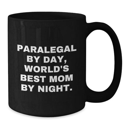 Paralegal Gifts, Funny Mugs for Men and Women, Black Coffee Mug, 'Paralegal By Day, World's Best Mom By Night.' Graduation Unique Gifts from Mom, for Paralegal Friends and Coworkers - The Buy Boom