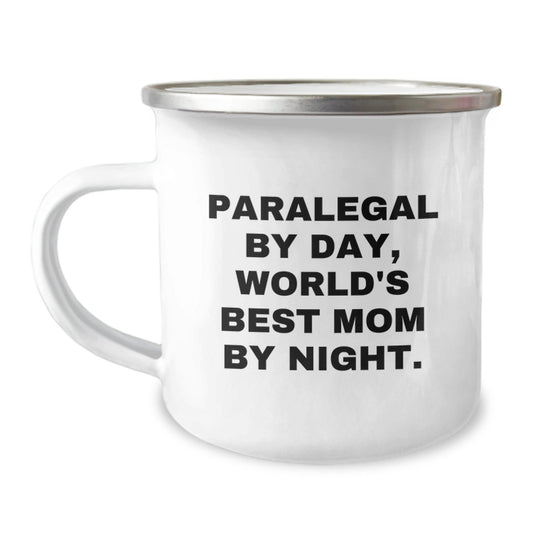 Paralegal Gifts, Funny Quote, Camping Mug, 12 oz Stainless Steel, Graduation Unique Gifts from Mom to Paralegal - The Buy Boom