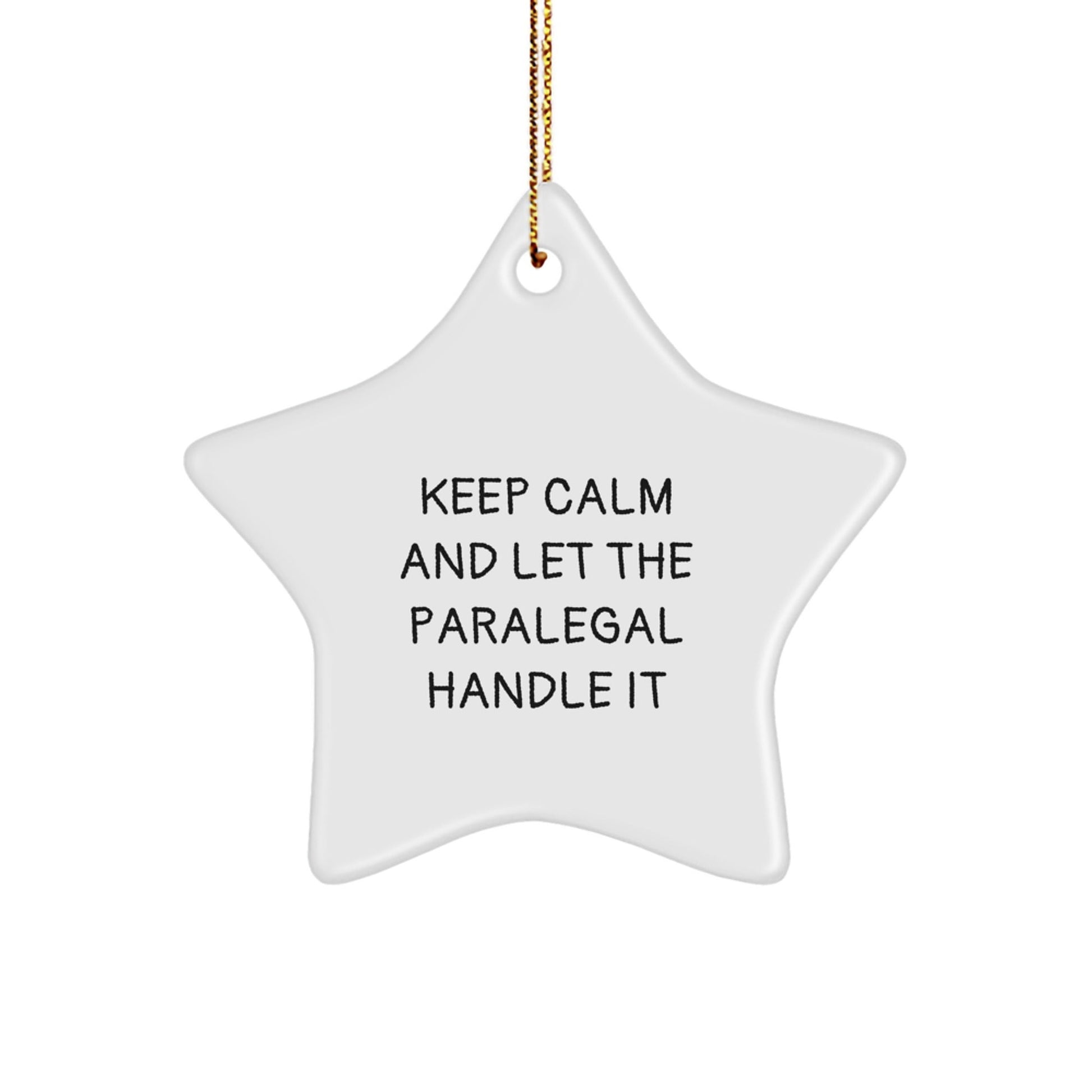 Paralegal Star Ornament Gifts from Friends, Funny 'Keep Calm And Let The Paralegal Handle It' for Paralegal Women, Men, Coworkers, Family, Christmas Unique Gifts - The Buy Boom
