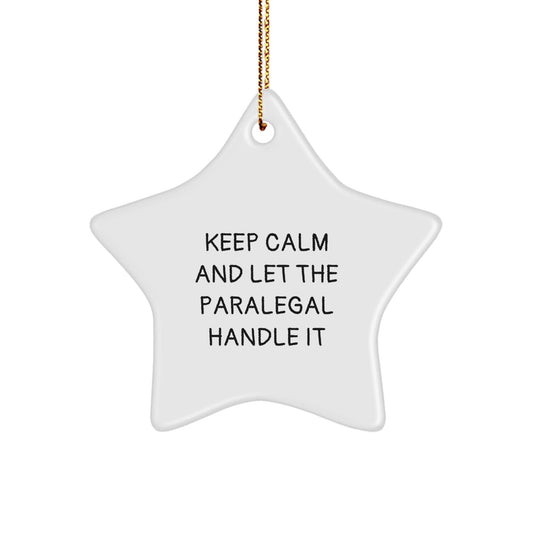 Paralegal Star Ornament Gifts from Friends, Funny 'Keep Calm And Let The Paralegal Handle It' for Paralegal Women, Men, Coworkers, Family, Christmas Unique Gifts - The Buy Boom