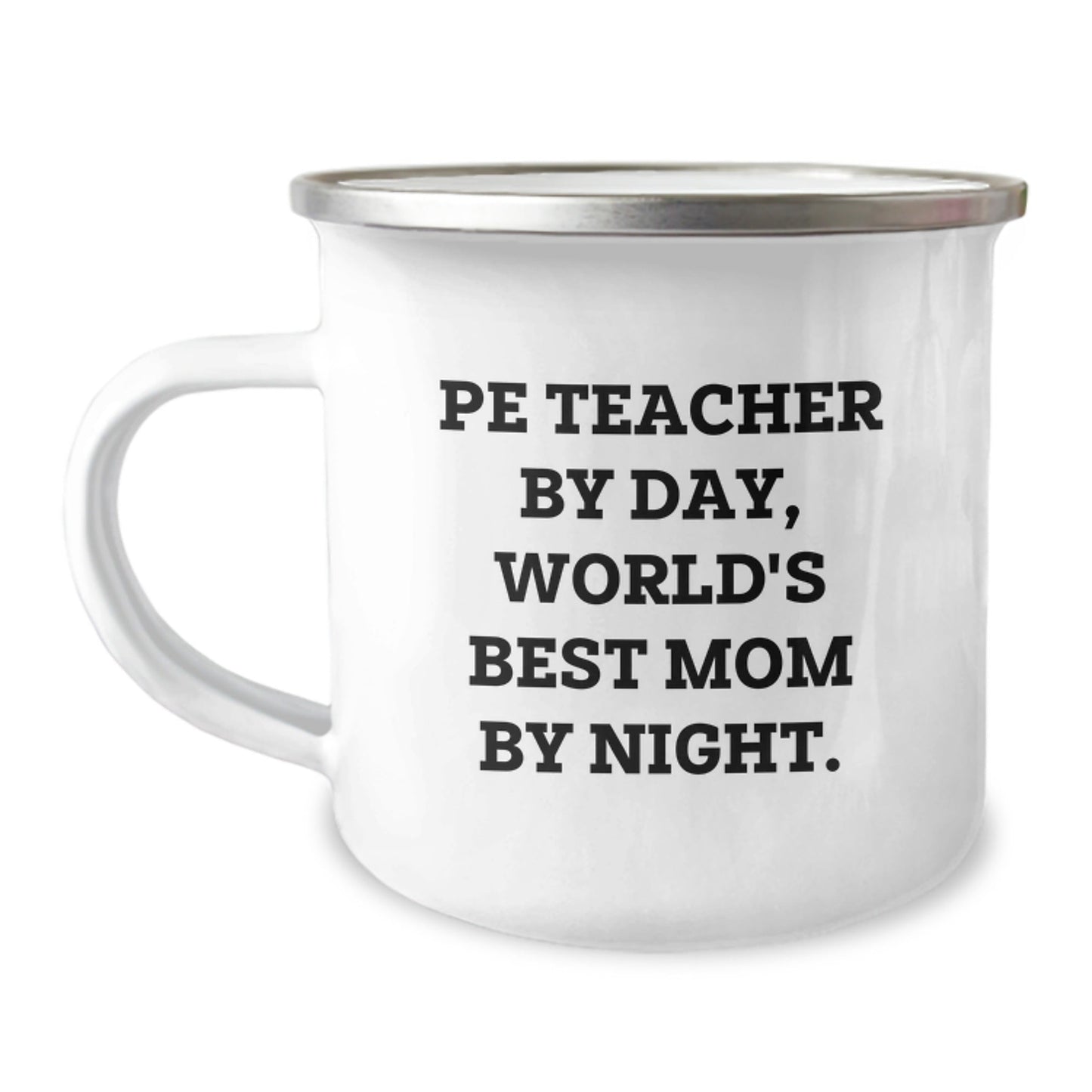 PE Teacher Camping Mug Gifts from Mom, Funny Quote for PE Teacher Graduation Unique Gifts - The Buy Boom