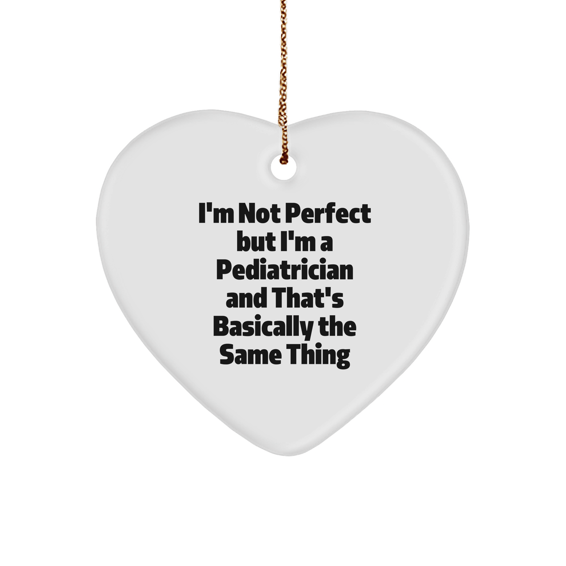 Pediatrician Heart Ornament, Funny Quote Gifts from Family to Friends, Unique Christmas Ornament for Men, Women, Coworkers, Family - The Buy Boom