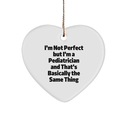 Pediatrician Heart Ornament, Funny Quote Gifts from Family to Friends, Unique Christmas Ornament for Men, Women, Coworkers, Family - The Buy Boom
