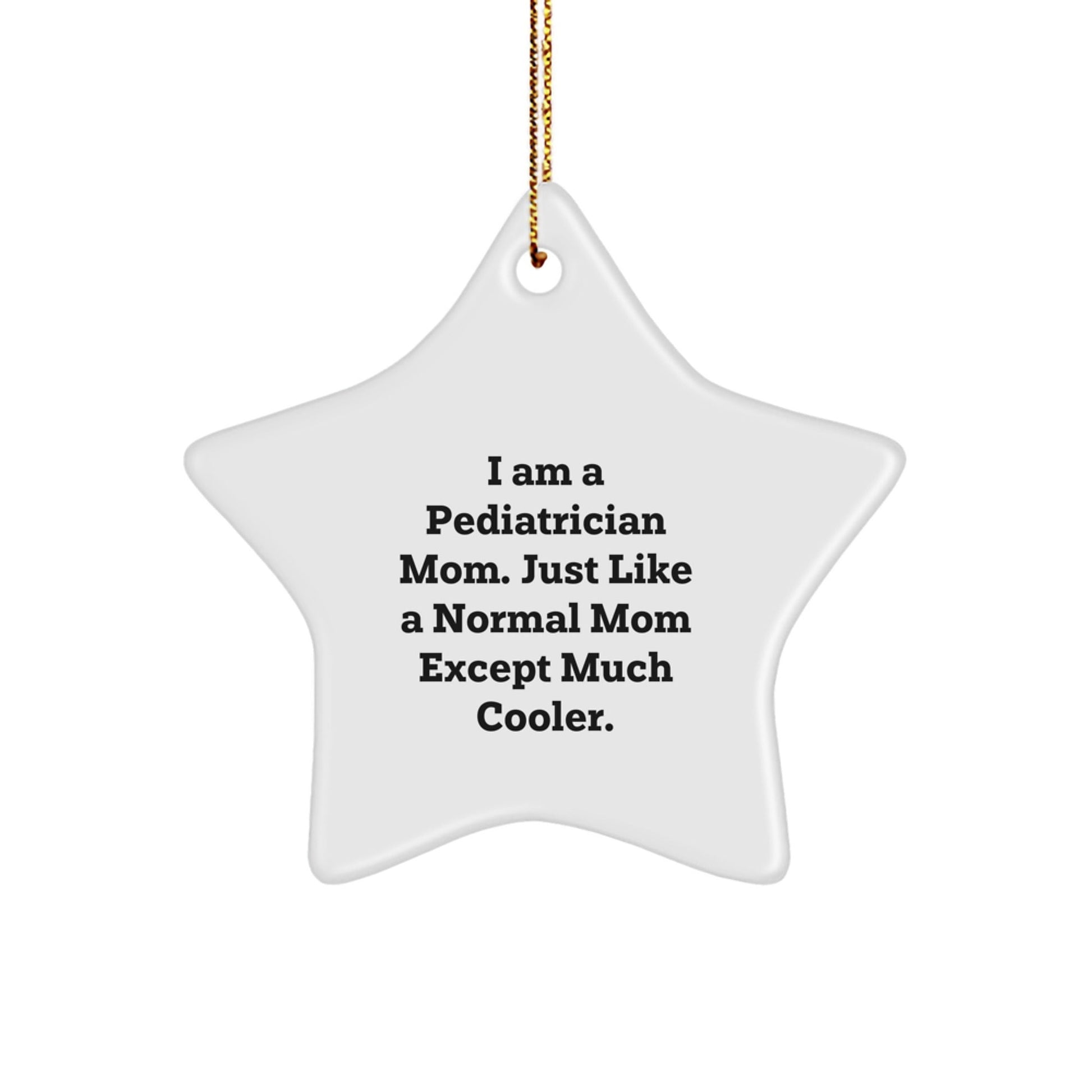 Pediatrician Star Ornament Gifts from Friends, Family, or Coworkers to a Special Pediatrician for Christmas - The Buy Boom