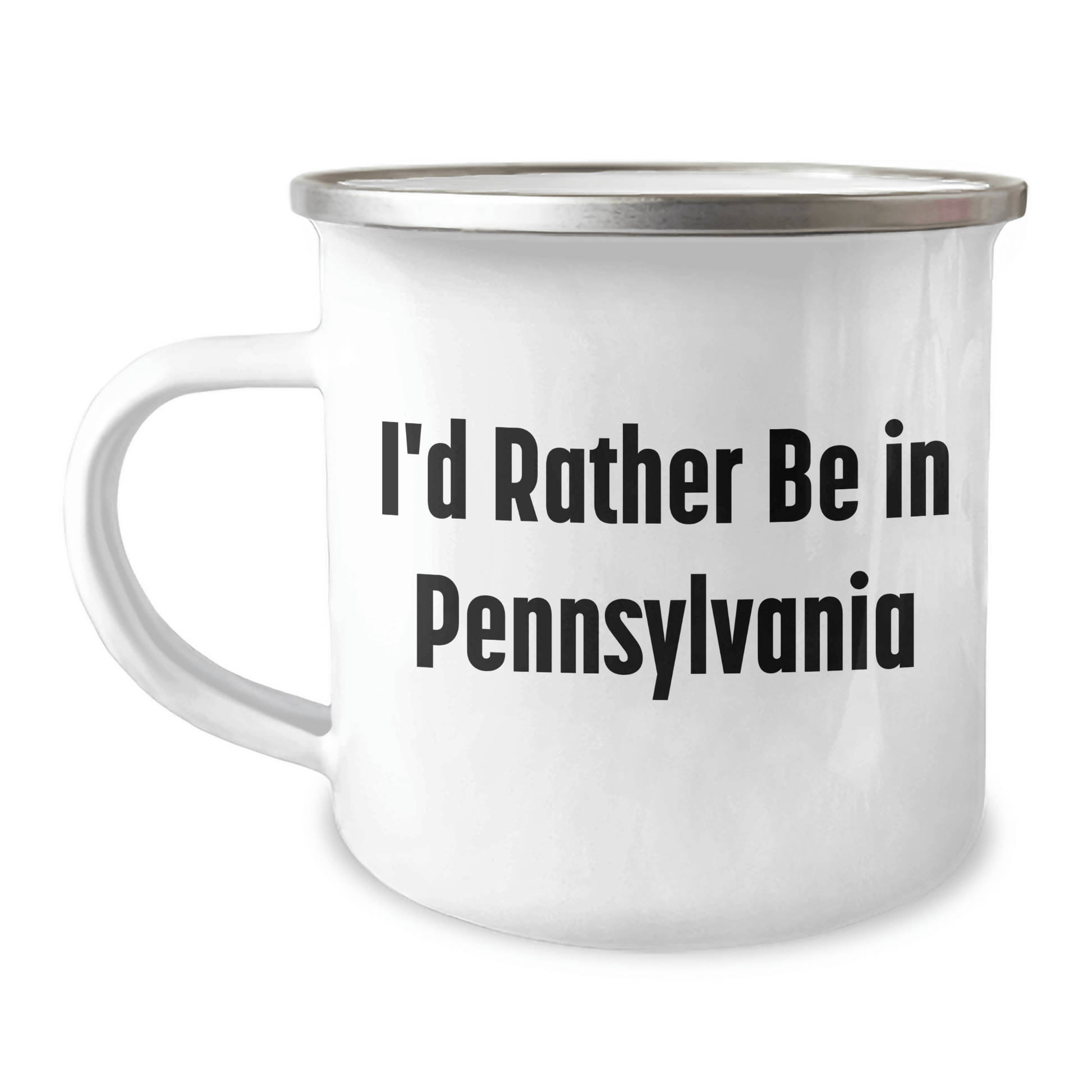 Pennsylvania Camping Mug 'I'd Rather Be In Pennsylvania' Funny Quote Gifts from Men to Family - The Buy Boom