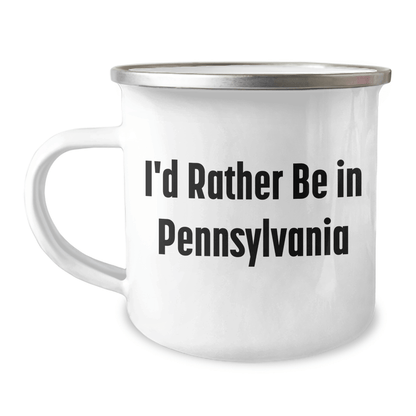 Pennsylvania Camping Mug 'I'd Rather Be In Pennsylvania' Funny Quote Gifts from Men to Family - The Buy Boom