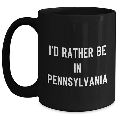 Pennsylvania Lovers Will Adore This Funny Black Coffee Mug, Gifts from Friends and Family, Perfect for Father's Day - The Buy Boom