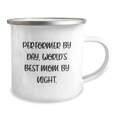 Performer's Proud Gifts from Mom to Her Superstar, Funny Camping Mug for Graduation - The Buy Boom