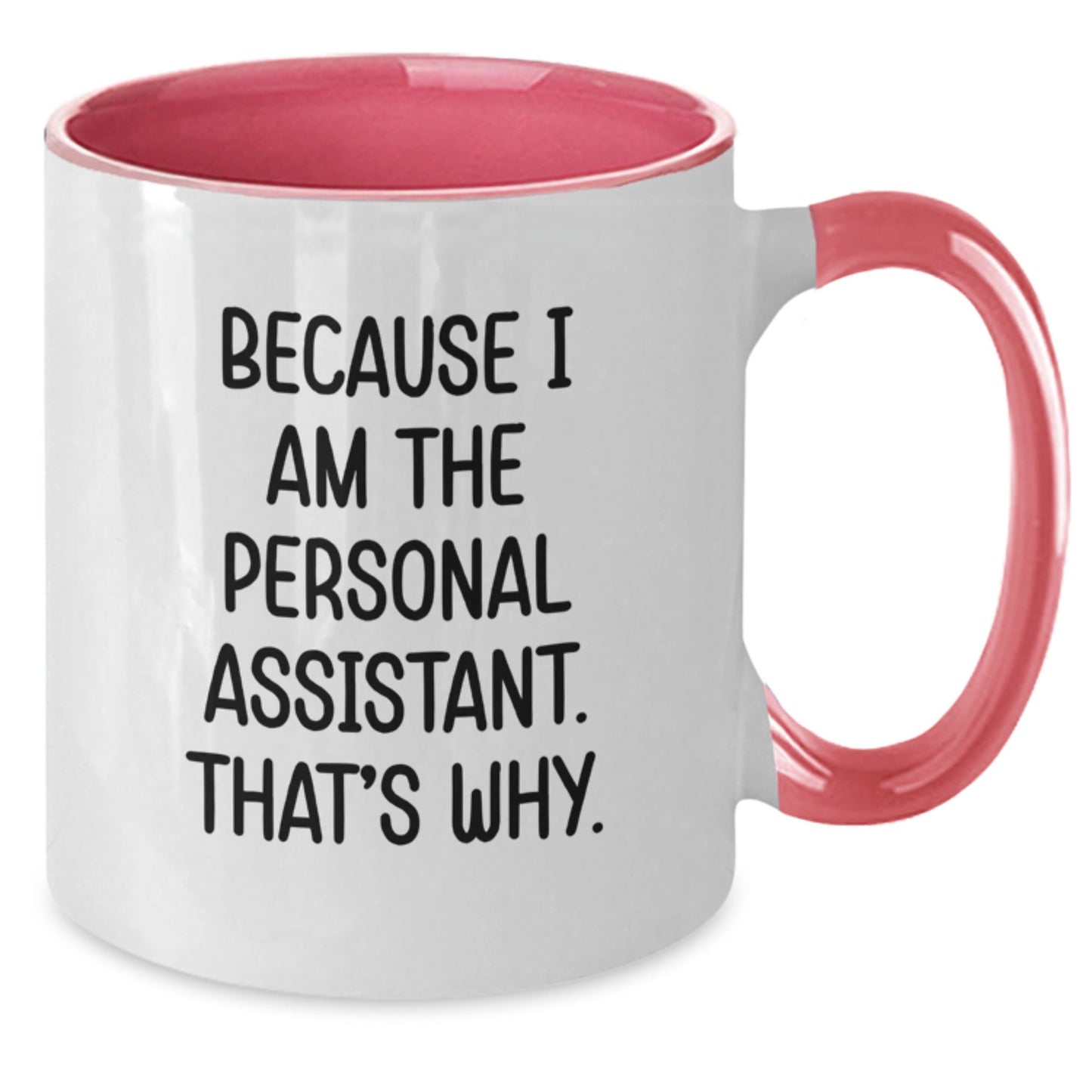 Personal Assistant Humor Coffee Mugs for Christmas Unique Gifts from Friends, Coworkers, Family, Men, Women - The Buy Boom