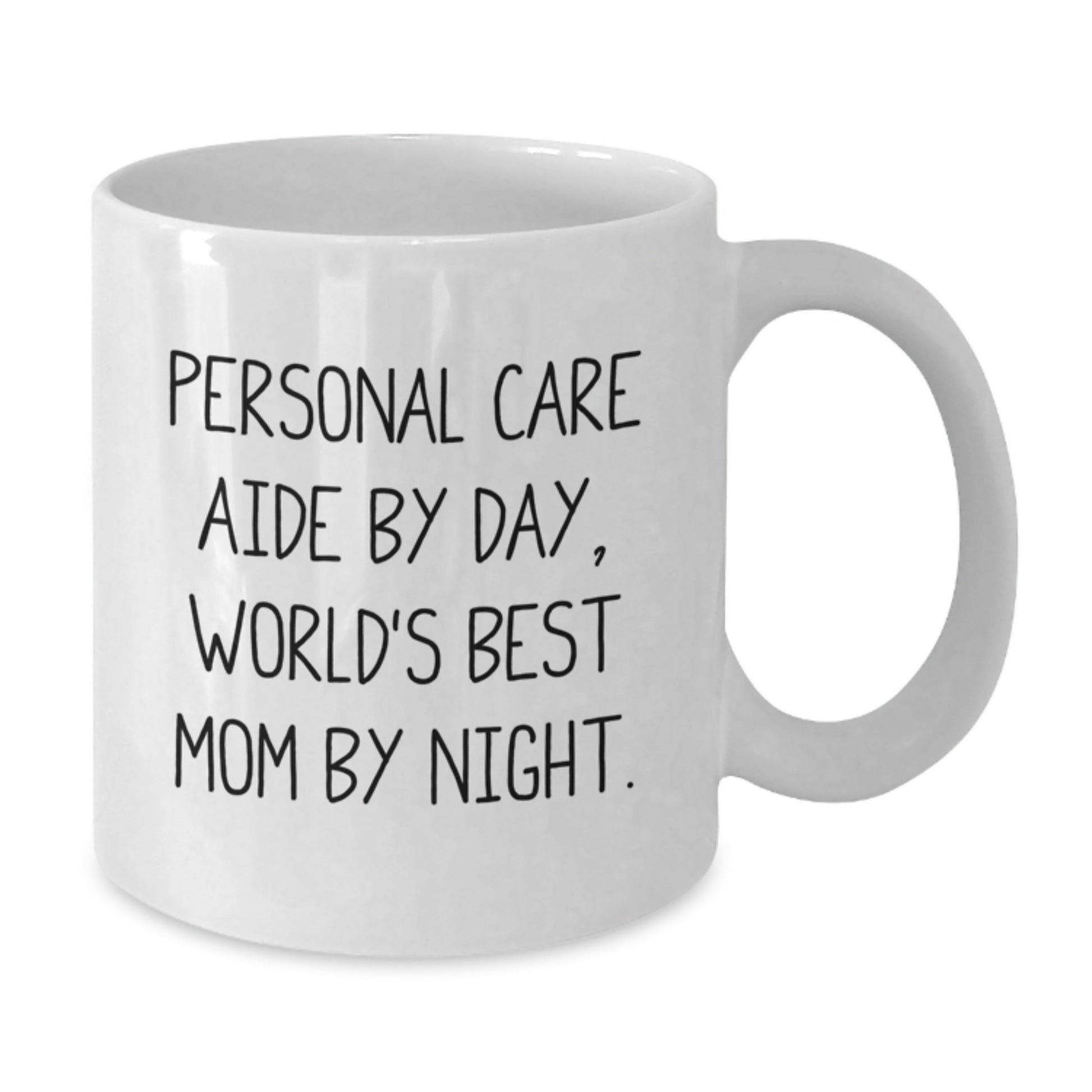 Personal Care Aide Gifts from Family, Graduation Unique Personalized White Coffee Mug, 'Personal Care Aide By Day, World's Best Mom By Night.' Funny Quote - The Buy Boom