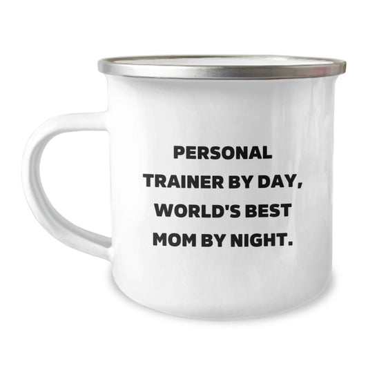 Personal Trainer Gifts from Mom - Funny Camping Mug, 12 oz Stainless Steel Enamel Finish, Perfect for Graduation, 'Personal Trainer By Day, World's Best Mom By Night.' - The Buy Boom