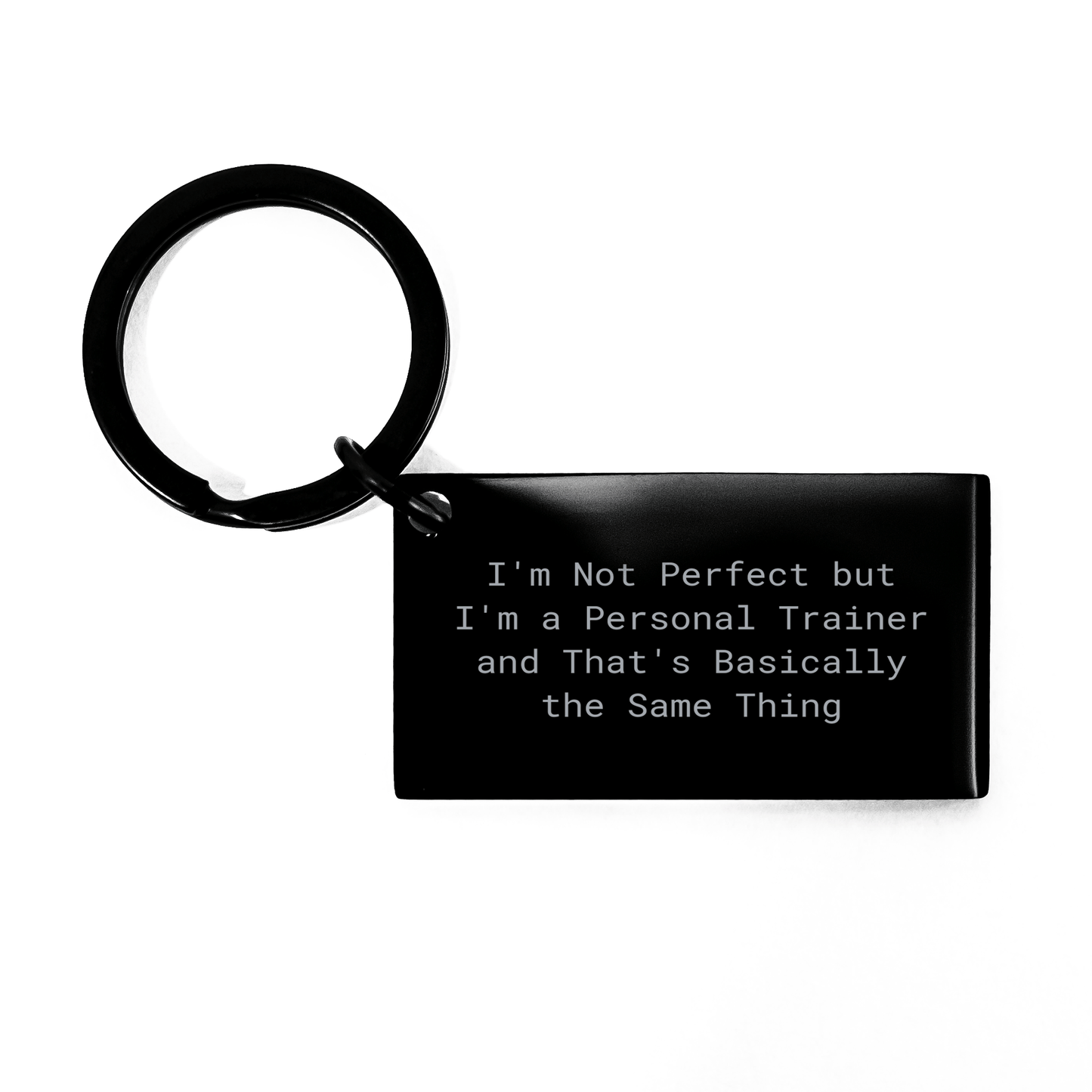 Personal Trainer Keychain Gifts from Friends to Men, Funny Quote 'I'm Not Perfect But I'm A Personal Trainer And That's Basically The Same Thing', Unique Keychain for Dad on Father's Day - The Buy Boom