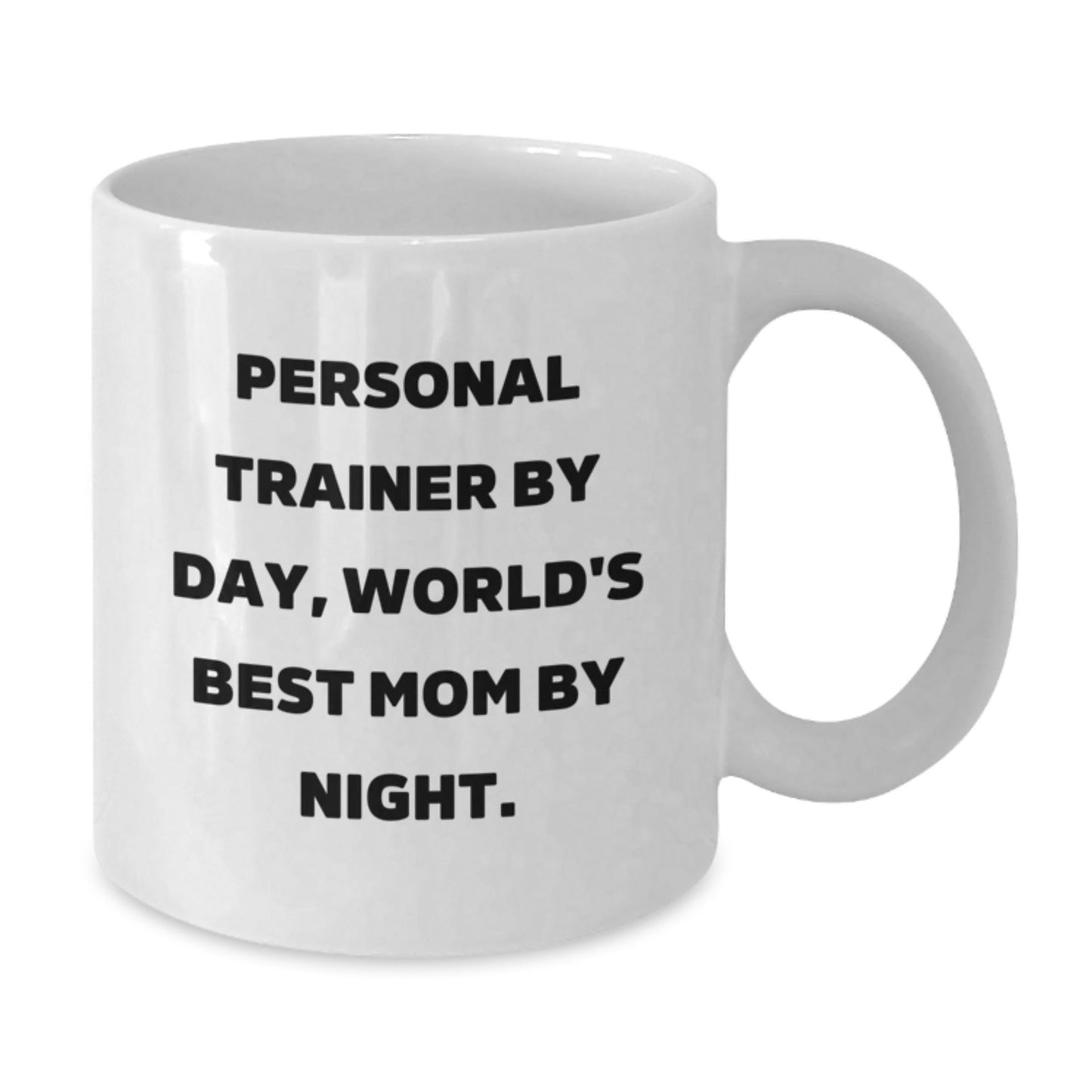 Personal Trainer White Coffee Mug Funny Quote Gifts from Mom to Personal Trainer for Graduation - The Buy Boom