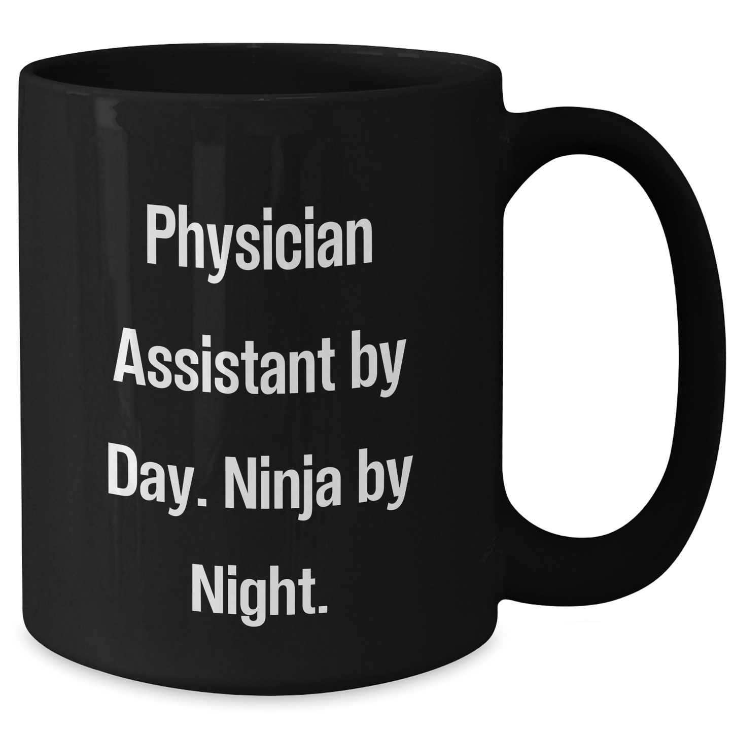 Physician Assistant Gifts by Day, Ninja by Night Funny Coffee Mug for Father's Day, Black Gifts from Friends and Family - The Buy Boom