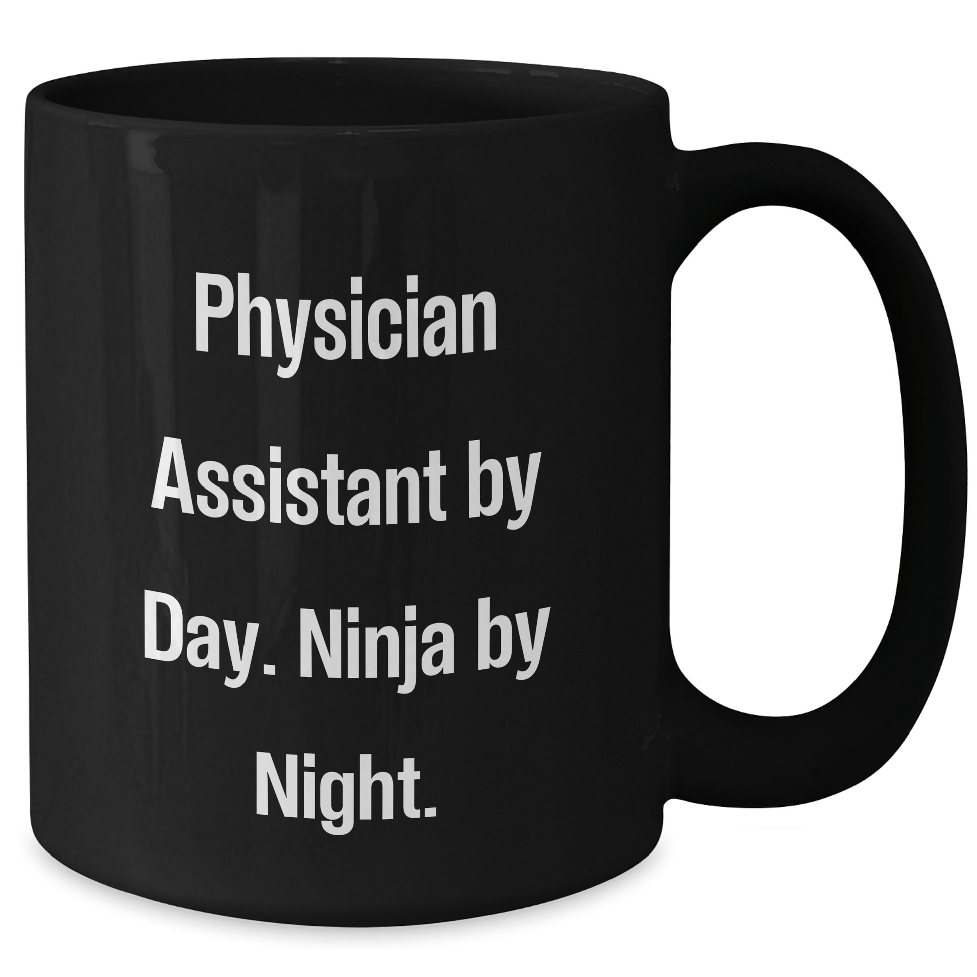 Physician Assistant Gifts by Day, Ninja by Night Funny Coffee Mug for Father's Day, Black Gifts from Friends and Family - The Buy Boom