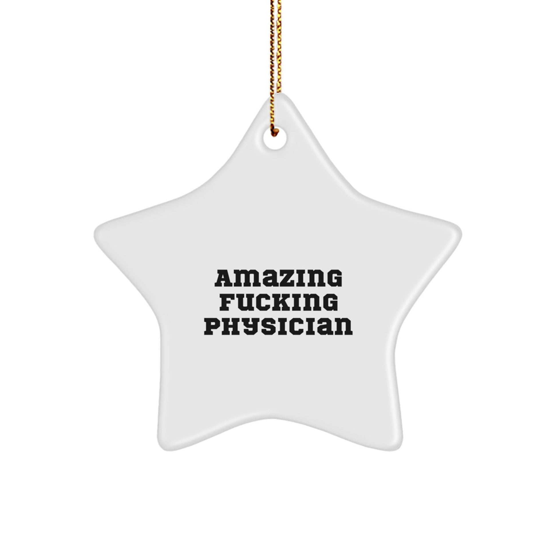 Physician Star Ornament Funny Quote Gifts from Men for Women Friends Family Christmas Unique - The Buy Boom