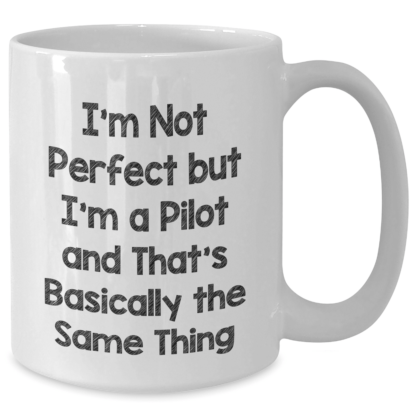 Pilot Gifts for Dad Funny White Coffee Mug I'm Not Perfect But I'm A Pilot Gifts from Family - The Buy Boom