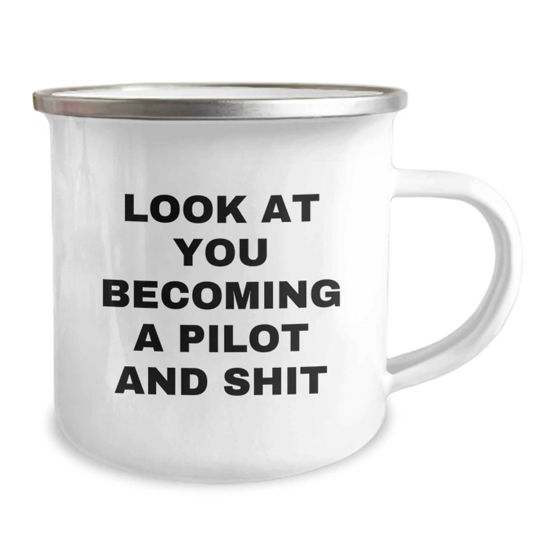Pilot Gifts for Him - Funny Camping Mug - 'Look At You Becoming A Pilot And Shit' - Gifts from Men, Friends to Pilot Enthusiasts, Unique Christmas Unique Gifts - The Buy Boom