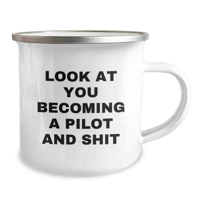 Pilot Gifts for Him - Funny Camping Mug - 'Look At You Becoming A Pilot And Shit' - Gifts from Men, Friends to Pilot Enthusiasts, Unique Christmas Unique Gifts - The Buy Boom