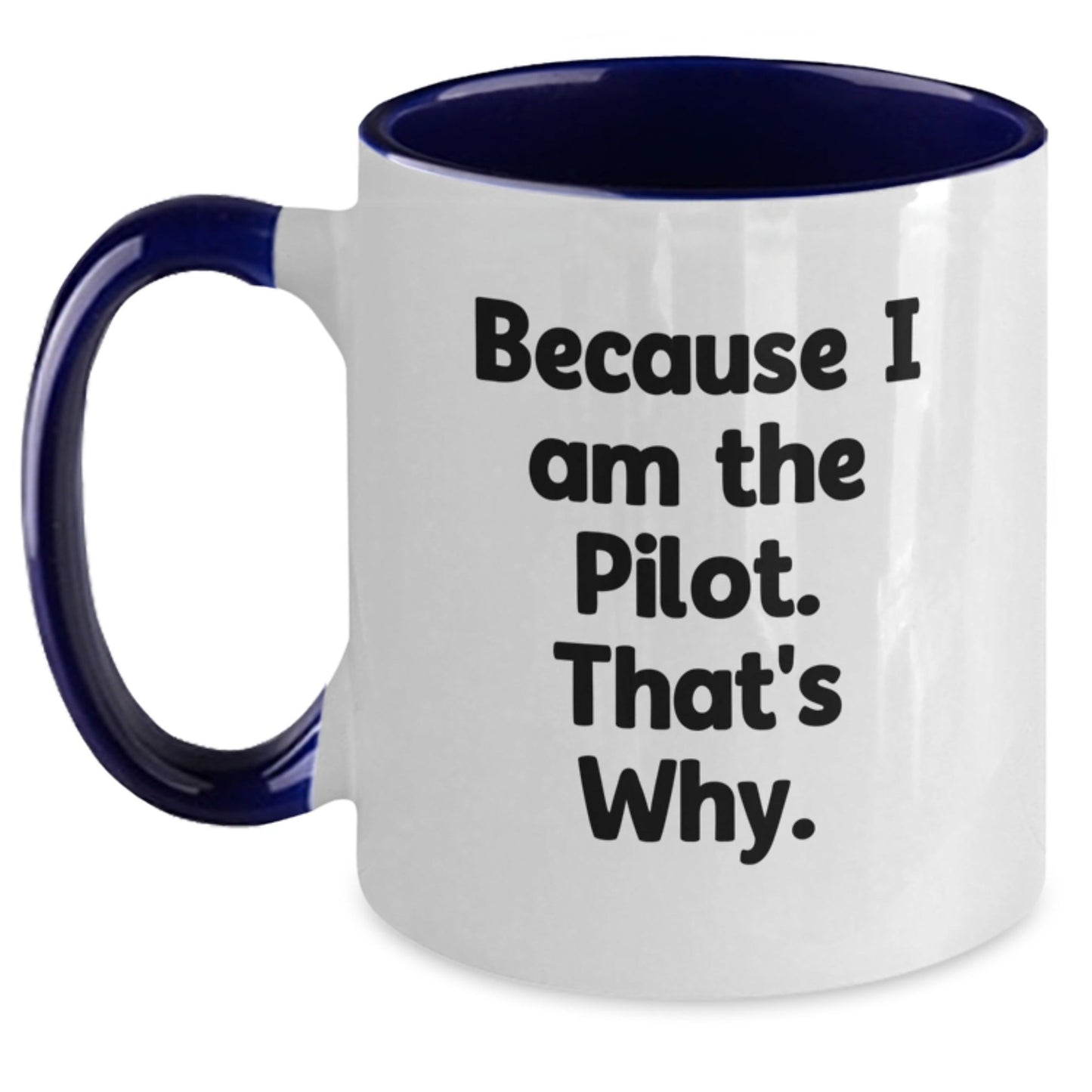 Pilot Humor Gifts from Friends for Birthday Unique Pilot Two Tone Coffee Mugs, Red and White, Black and White, Navy and White, Pink and White, Inspirational Quote, Funny Gifts for Men, Women, Family - The Buy Boom