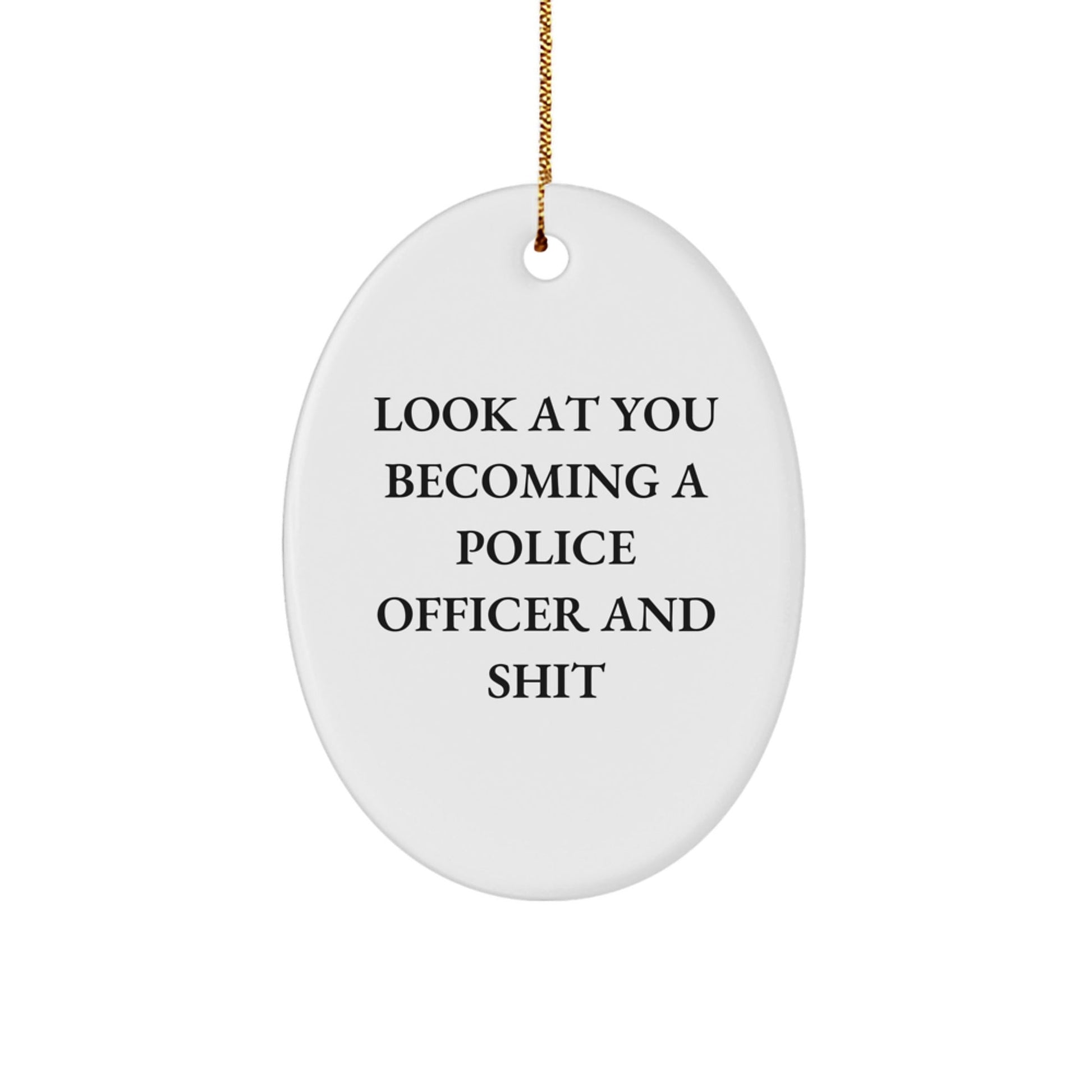 Police Officer Oval Ornament Funny Gifts for Men from Family on Christmas Unique - The Buy Boom