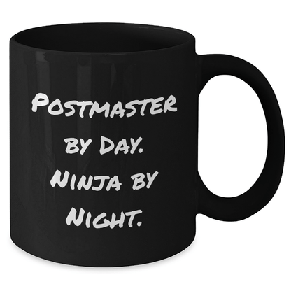 Postmaster Gifts - Funny Quote Black Coffee Mug, Gifts from Men for Postmaster By Day. Ninja By Night., Father's Day Unique Gifts - The Buy Boom