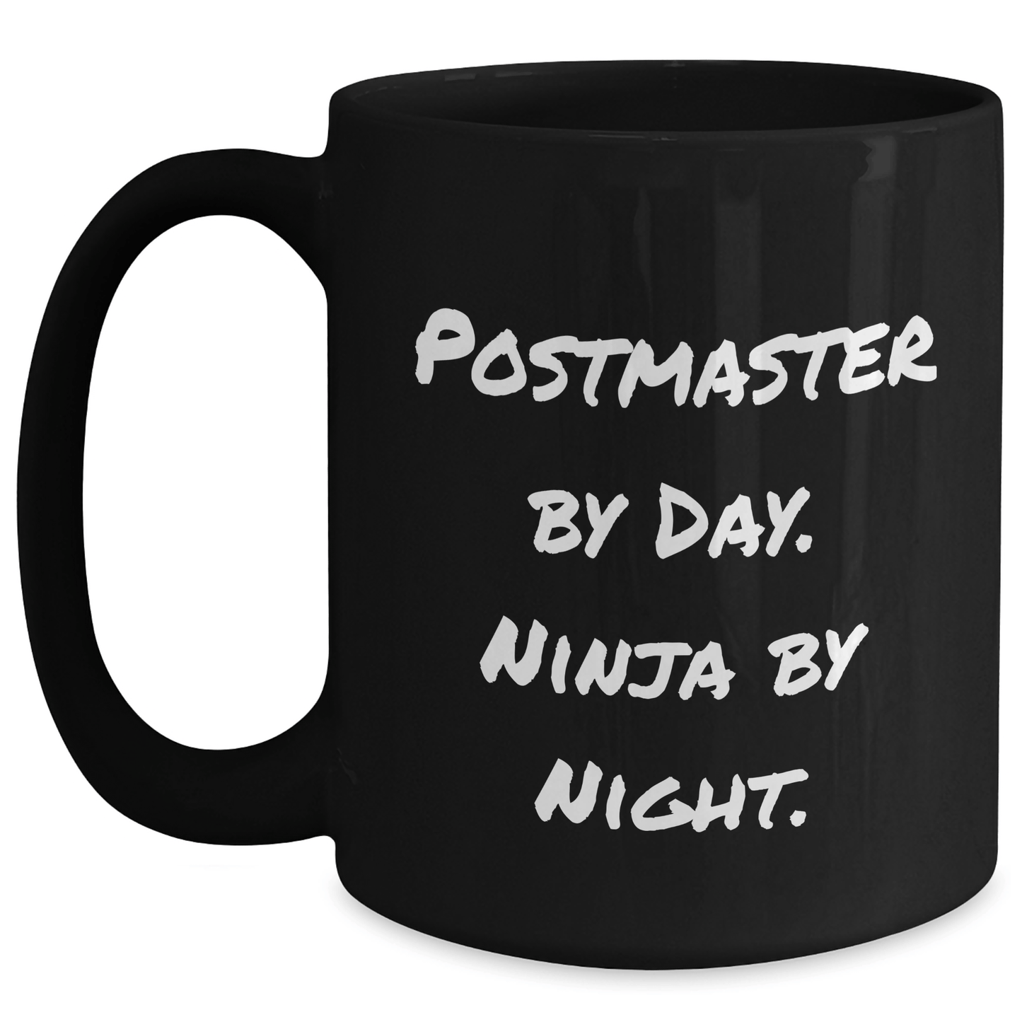 Postmaster Gifts - Funny Quote Black Coffee Mug, Gifts from Men for Postmaster By Day. Ninja By Night., Father's Day Unique Gifts - The Buy Boom