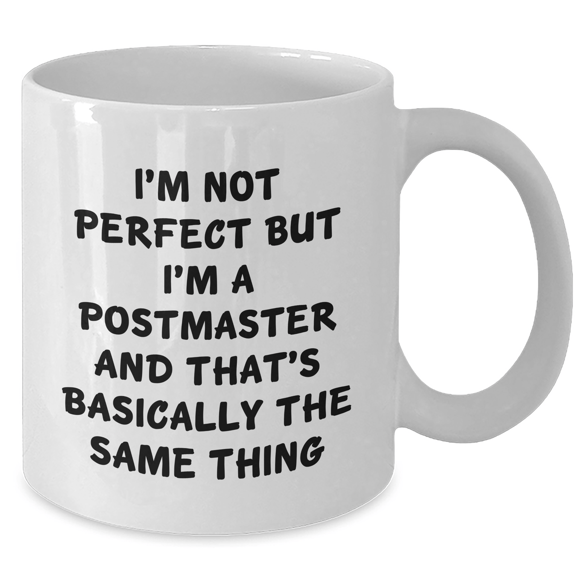 Postmaster Humor White Coffee Mug, Gifts from Friends for Postmaster, Funny Quote, Father's Day Unique Gifts - The Buy Boom