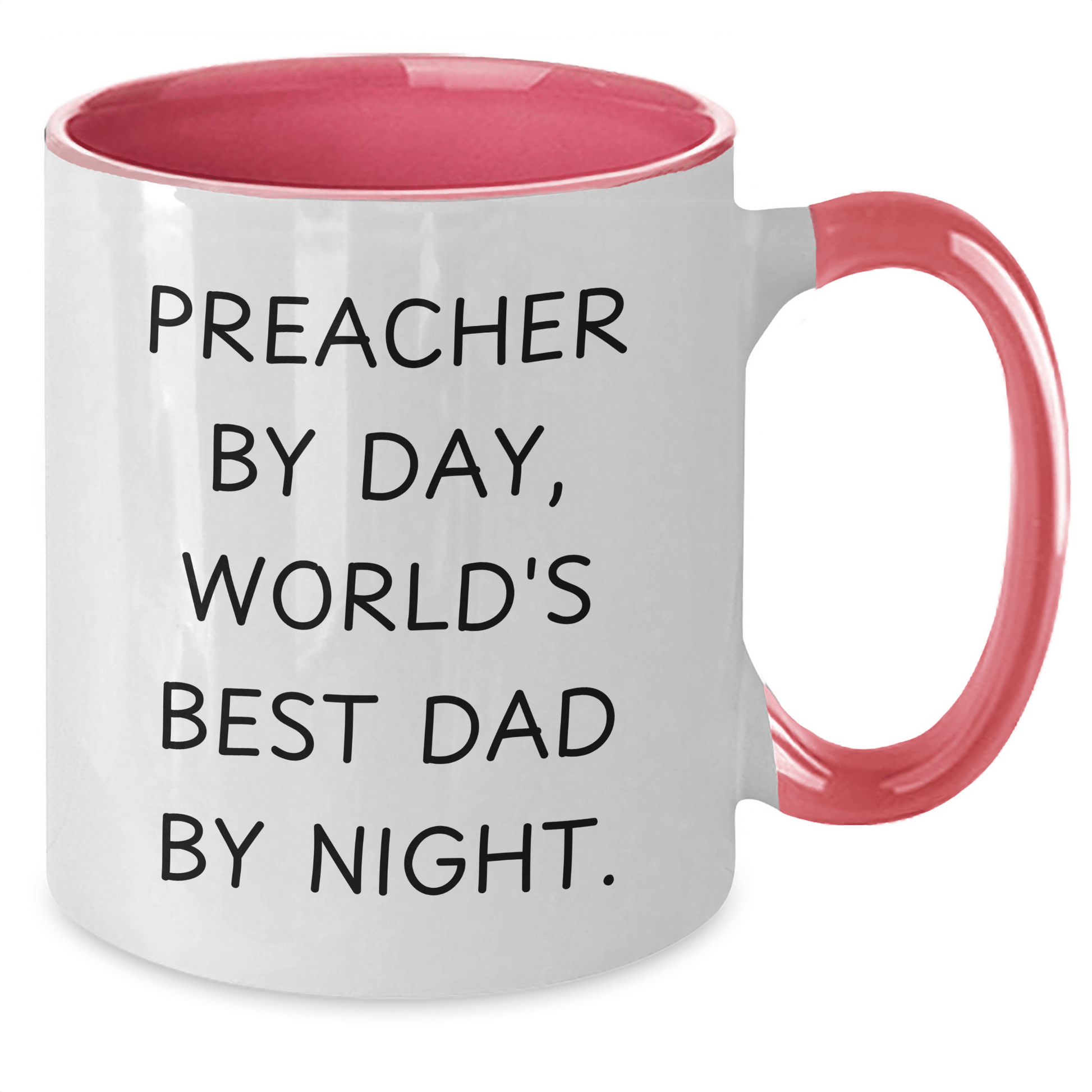Preacher Gifts, Preacher By Day, World's Best Dad By Night., Two Tone Coffee Mug for Father's Day - Gifts from Men to Preacher, Funny Quote - The Buy Boom