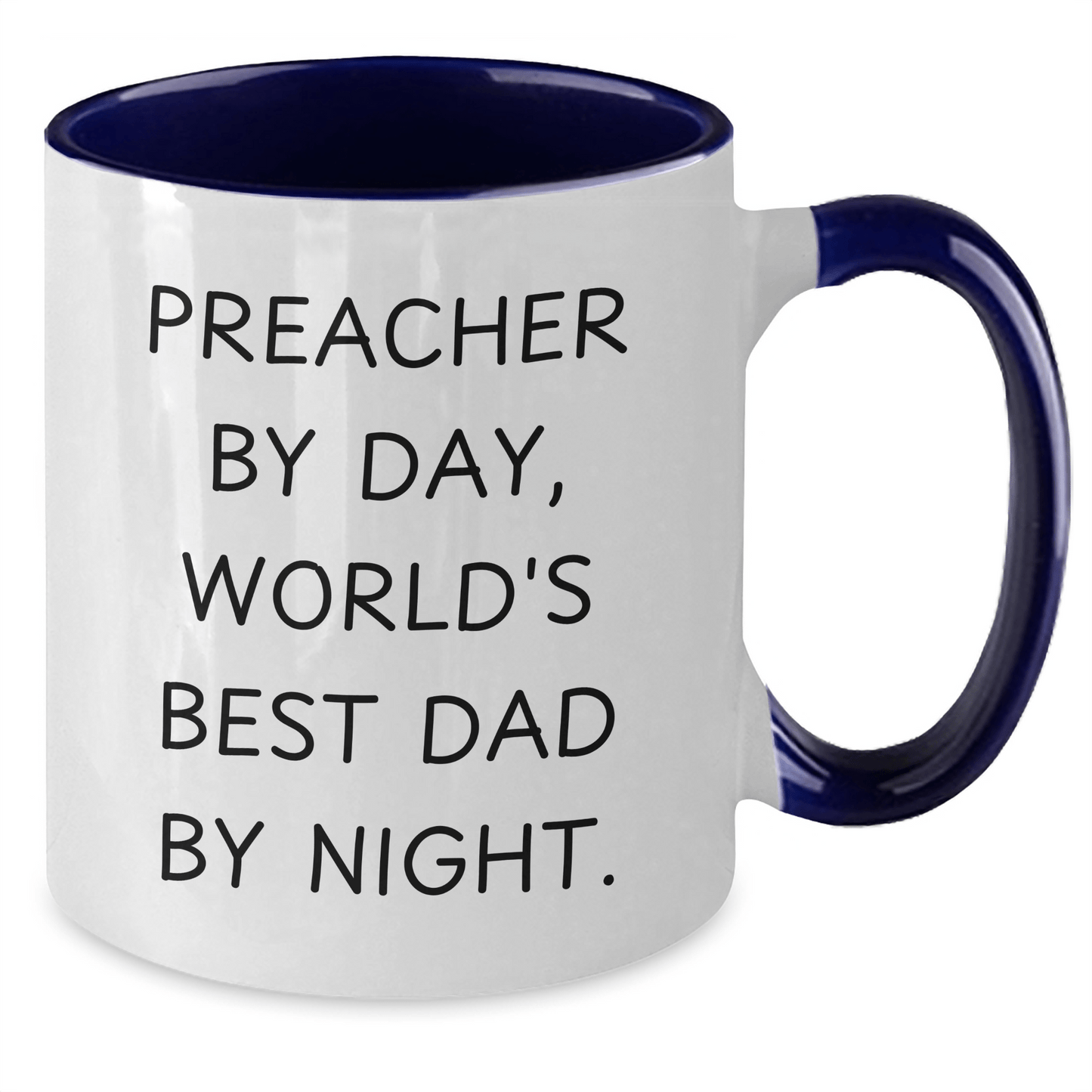 Preacher Gifts, Preacher By Day, World's Best Dad By Night., Two Tone Coffee Mug for Father's Day - Gifts from Men to Preacher, Funny Quote - The Buy Boom
