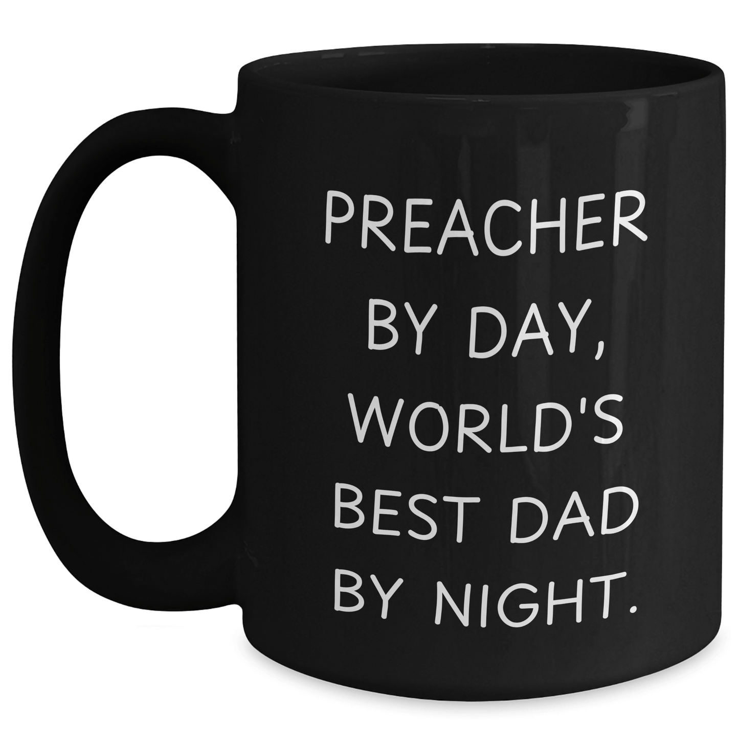 Preacher Gifts, World's Best Dad By Night Black Coffee Mug, Funny Quote, Father's Day Unique Gifts from Men to Preacher - The Buy Boom