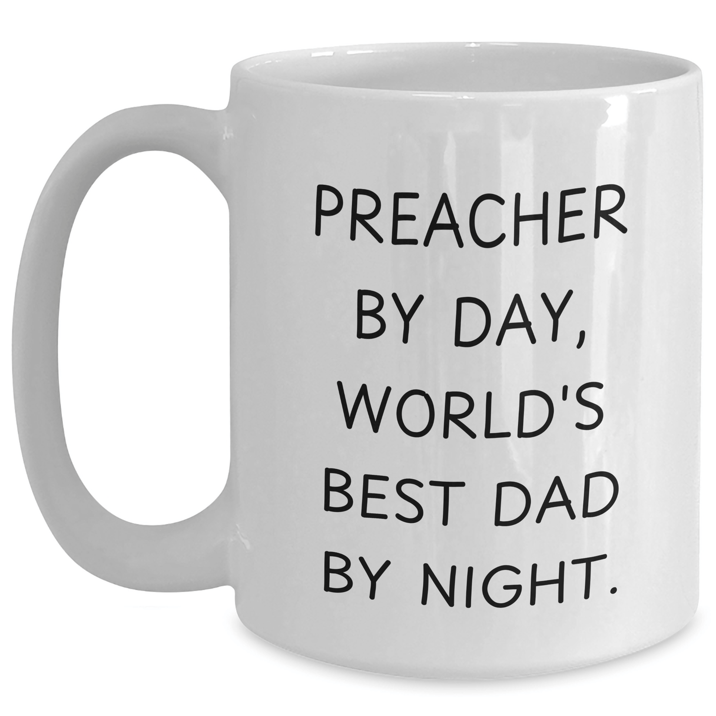 Preacher Humor Gifts from Friends for Father's Day Funny White Coffee Mug - The Buy Boom