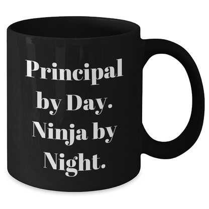 Principal By Day Funny Black Coffee Mugs Gifts from Men to Principal By Day Ninja By Night - The Buy Boom