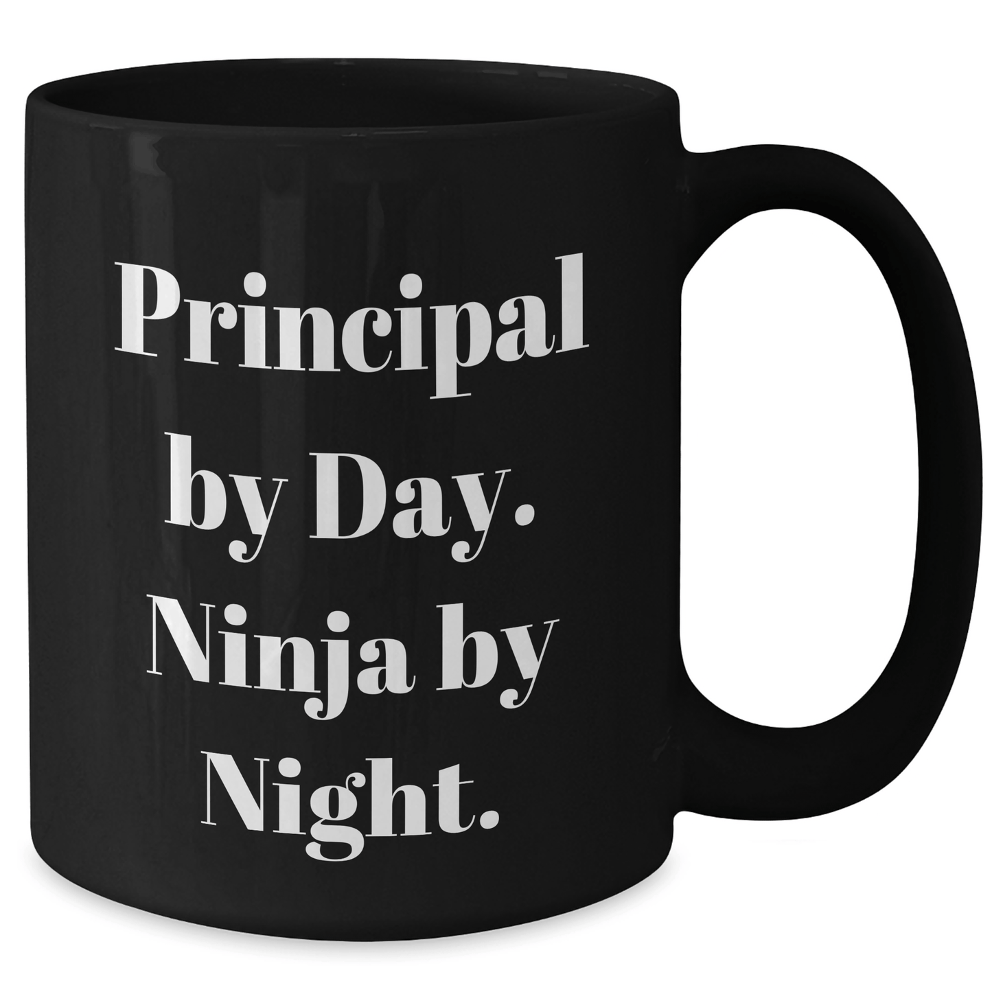 Principal By Day Funny Black Coffee Mugs Gifts from Men to Principal By Day Ninja By Night - The Buy Boom