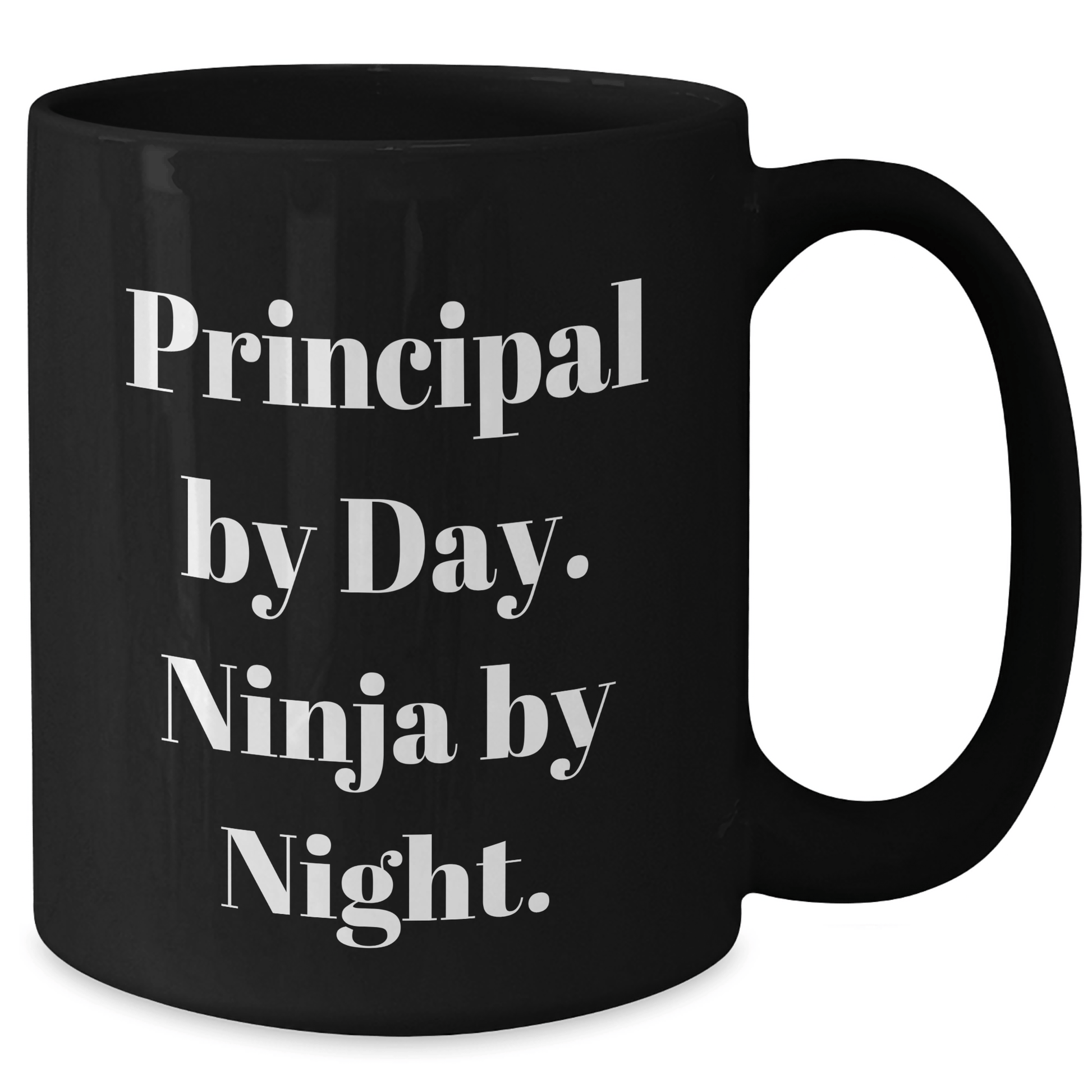 Principal By Day Funny Black Coffee Mugs Gifts from Men to Principal By Day Ninja By Night - The Buy Boom