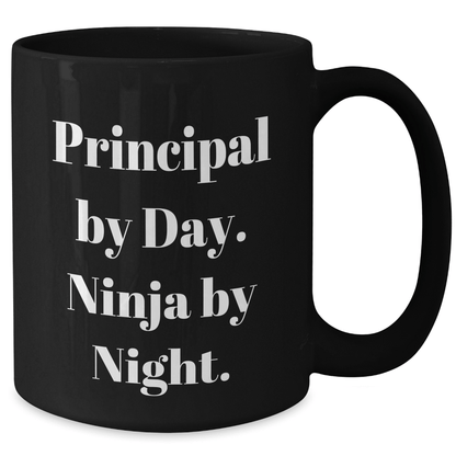 Principal By Day Funny Black Coffee Mugs Gifts from Men to Principal By Day Ninja By Night - The Buy Boom