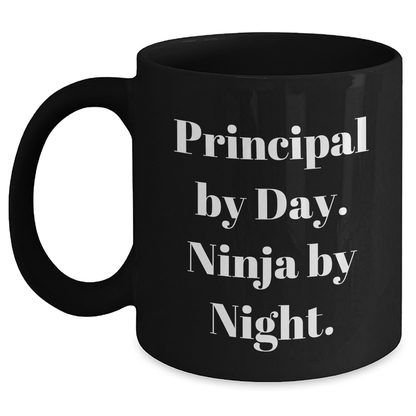 Principal By Day Funny Black Coffee Mugs Gifts from Men to Principal By Day Ninja By Night - The Buy Boom