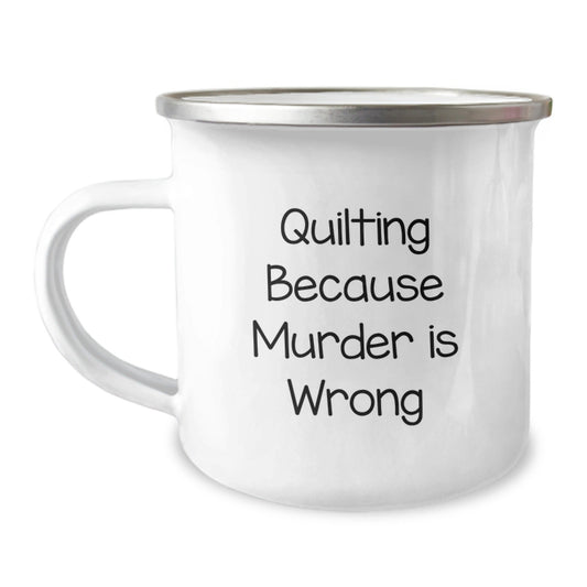 Quilting Gifts for Quilting Enthusiasts Funny Quote, Camping Mug Gifts from Friends, Graduation Unique Gifts for Quilting - The Buy Boom