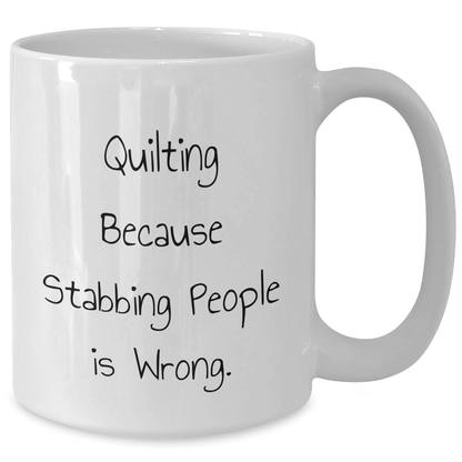 Quilting Humor Gifts from Friends for Quilting Lovers, Funny White Coffee Mug - The Buy Boom