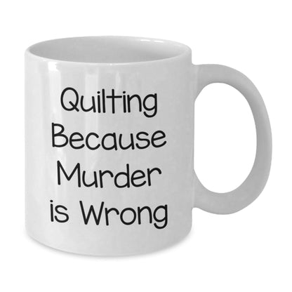 Quilting Quotes Funny White Coffee Mugs Gifts for Quilting Enthusiasts from Friends, Quilting Lovers Unique Gifts from Family, Quilting Funny White Coffee Mug - The Buy Boom