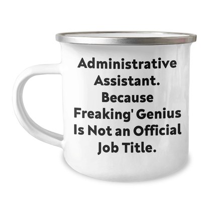 Quirky Administrative Assistant Gifts from Friends - 'Administrative Assistant. Because Freaking' genius Is Not An Official Job Title.' Funny Graduation Unique Gifts for Men Women Coworkers Family - The Buy Boom