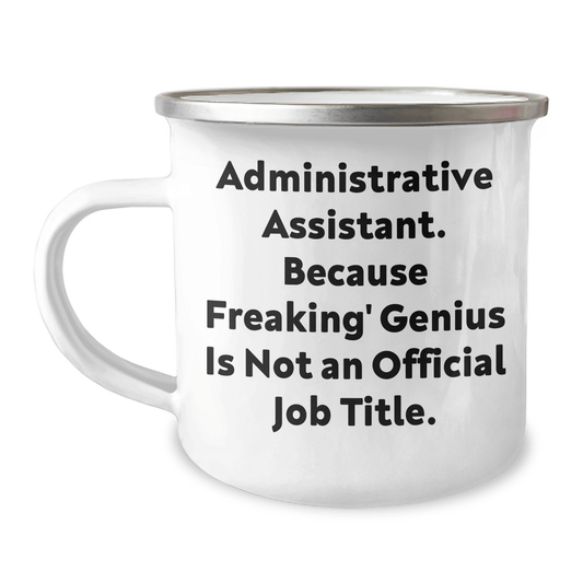 Quirky Administrative Assistant Gifts from Friends - 'Administrative Assistant. Because Freaking' genius Is Not An Official Job Title.' Funny Graduation Unique Gifts for Men Women Coworkers Family - The Buy Boom