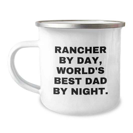 Rancher Funny Mug, Gifts from Men to Rancher, World's Best Dad on Birthday, Camping Mug for Rancher's Unique Gifts - The Buy Boom
